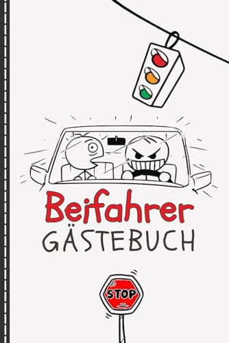 Beifahrer Gästebuch: Witzige Geschenkidee zur Fahrerbewertung, mit vielen lustigen Fragen zum Ausfüllen und Lachen während der | weiße Farbe
