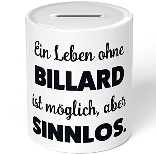 JUNIWORDS Spardose Sparbüchse, EIN Leben ohne Billard ist möglich, Aber sinnlos (1009648)