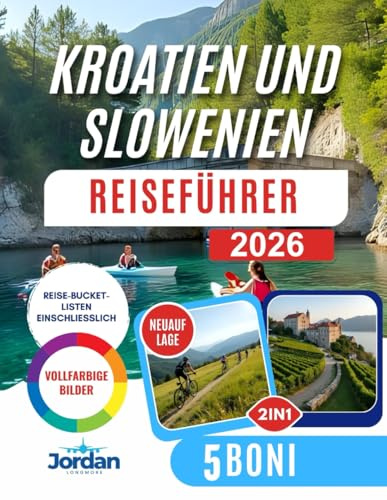 KROATIEN & SLOWENIEN REISEFÜHRER