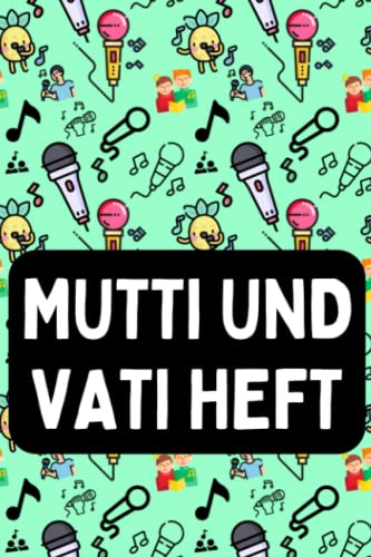 Mutti und Vati Heft: für Grundschulkinder - Dokumentieren Sie Beobachten, Verhalten und Rückmeldungen - Praktischer Helfer für die Lehrer Eltern Schüler Kommunikation