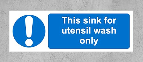 This sink for utensil wash only kitchen catering safety sign - 1.2mm Rigid plastic 300mm x 100mm