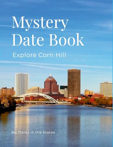 Mystery Date Corn Hill Rochester NY