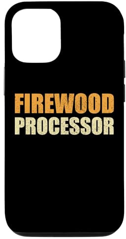 iPhone 15 Pro Firewood Processor Lumberjack Dad Fathers Day Case