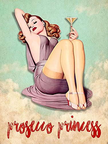 Prosecco Princess - Tin Sign, Coffee Shop Decor Retro Vintage Metal Sign Poster Pub Bar Kitchen Garden Bathroom Home, Poster, Plaque, Decorative Wall Art, 2 Sizes (A4) (A4)