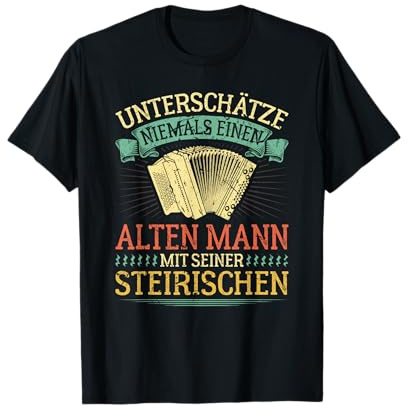 Alter Mann Mit Steirische Harmonika, Lustiges Quetschn T-Shirt