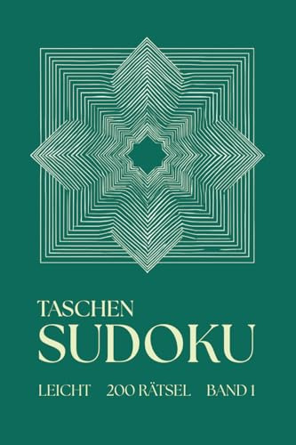 Taschen Sudoku - Leicht - 200 Rätsel: Kleines Sudoku Heft für Erwachsene | A6 | Rätselbuch für Unterwegs | Ideal für Reisen und Urlaub