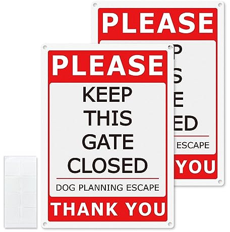 Please Keep This Gate Closed Dog Planning Escape Sign Aluminium 25 × 18 cm Waterproof Durable Reflective Metal Warning Sign for Indoor Outdoor Business Office with Removable Adhesive 2 Pack