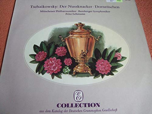 Tschaikowsky: Der Nussknacker, Dornröschen .