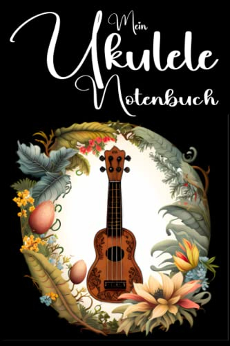 Mein Ukulele Notenbuch - 101 freie Songblätter mit Tabulatur und Notensystem: inklusive Grifftabellen | A5 Blanko Tabulatur Heft | Ukulele Notenheft | Ukulele Tabulatur Block