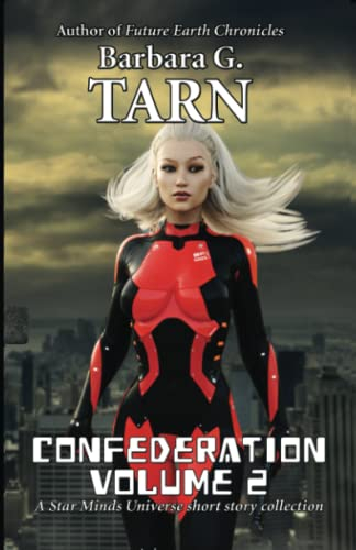 Confederation Volume 2 (Star Minds Universe)