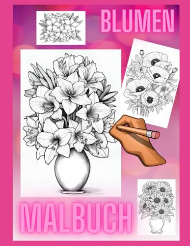 Blumen - Malbuch: DIN A4