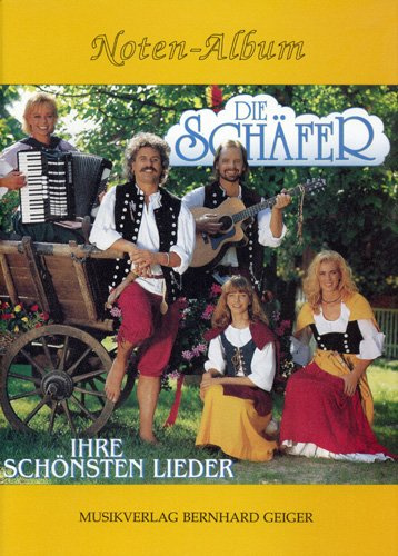 Die Schäfer - Ihre schönsten Lieder (Songbuch, Songbook, Notenbuch) für Gesang, Klavier, Gitarre usw.