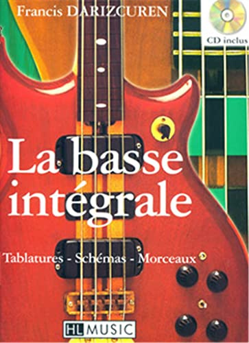 La basse integrale a 4 cordes + cd --- guitare basse