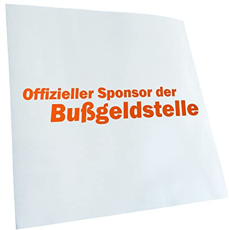 Kiwistar - Autoaufkleber - orange - 40 x 8 cm - Sponsor der Bußgeldstelle - Heckscheibenaufkleber - Aufkleber Auto Kfz Fahrrad, LKW, Truck Mofa