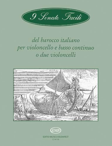 9 sonate facili del barocco italiano per violoncel violoncelle