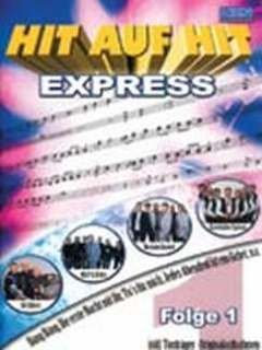 HIT AUF HIT EXPRESS 1 - arrangiert für Keyboard - (Akkordeon) - mit CD - MIDI [Noten / Sheetmusic] [Unbekannter Einband]
