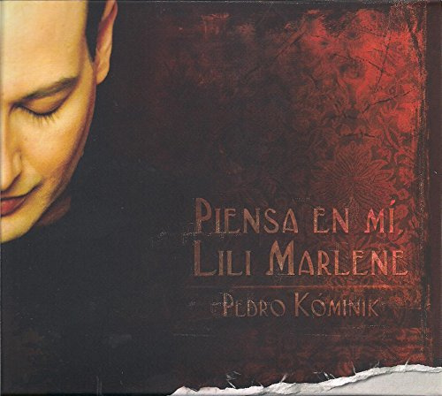 Piensa En MÍ, Lili Marlene
