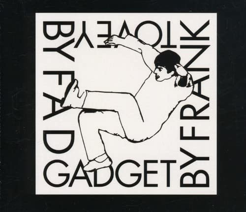 Fad Gadget By Frank Tovey