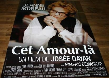 Ce Amour-Là 2001 Jeanne Moreau Original-Kinoposter, 116 x 158 cm