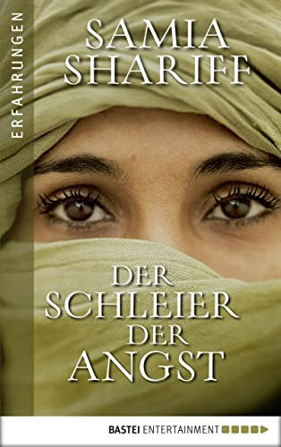 Der Schleier der Angst: Sie lebte in der Hölle bis die Angst vor dem Leben größer war als die Angst vor dem Tod.