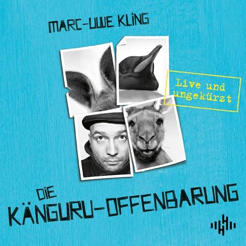 Die Känguru-Offenbarung: Die Känguru-Werke, Band 3