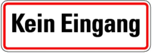 LEMAX® Hinweisschild, Kein Eingang, 120 x 350 mm Alu geprägt 350x120mm