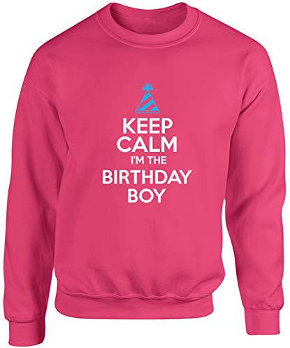 Hippowarehouse Keep Calm I'm The Birthday boy Unisex Jumper Sweatshirt Pullover Fuchsia Pink