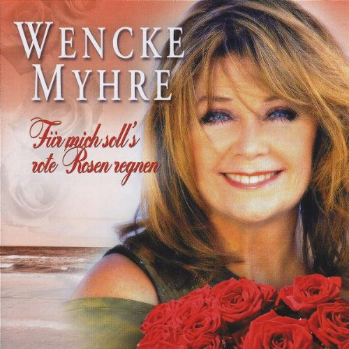 Für mich soll's rote Rosen Regnen