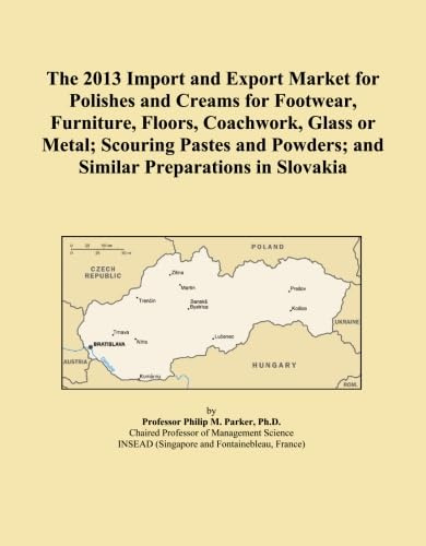 The 2013 Import and Export Market for Polishes and Creams for Footwear, Furniture, Floors, Coachwork, Glass or Metal; Scouring Pastes and Powders; and Similar Preparations in Slovakia
