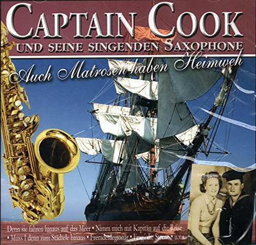Captain Cook und seine singenden Saxophone - Auch Matrosen haben Heimweh