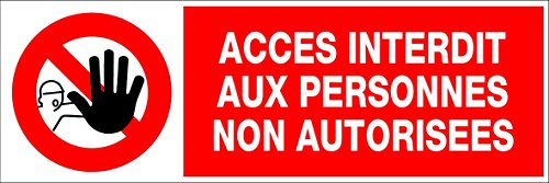 Panneau Accès interdit aux personnes non autorisées - Rigide 450x150mm - 4030517 | Panneaux information / obligation divers Novap - Accès interdit aux PNA
