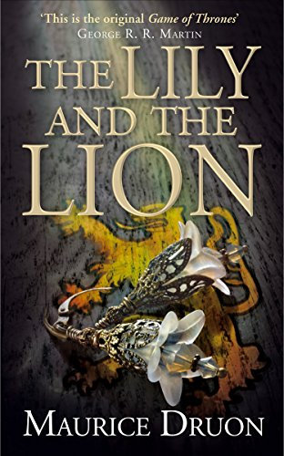 The Lily and the Lion (The Accursed Kings Book 6)