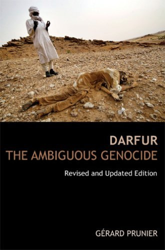 Darfur: The Ambiguous Genocide, Revised and Updated Edition by Gerard Prunier (2007-01-30)