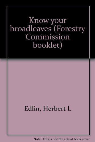 Know your broadleaves (Forestry Commission booklet)