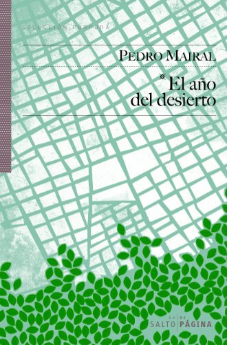 El año del desierto (COLECCIÓN PÚRPURA nº 24) (Spanish Edition)