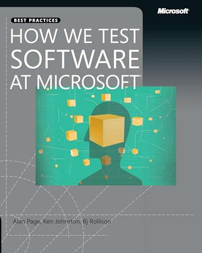 How We Test Software at Microsoft (Developer Best Practices) (English Edition)