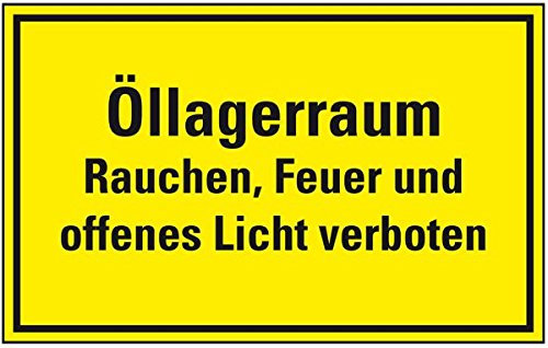 LEMAX® Hinweisschild Öllagerraum, Rauchen, Feuer und offenes..., Kunststoff, 300x200mm
