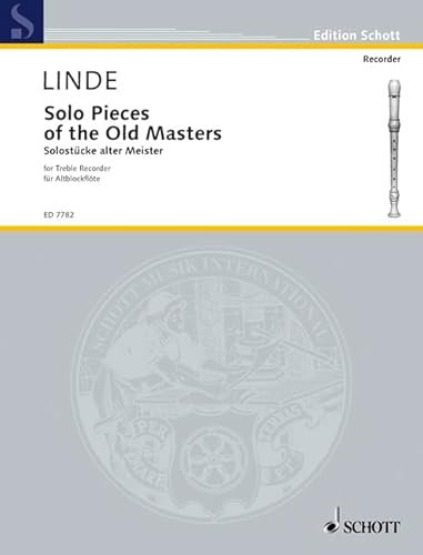 Solo Pieces of the Old Masters: treble recorder.