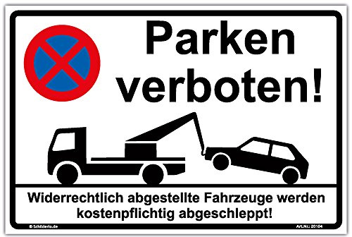 Schild Parken verboten Hinweisschild 450x300mm stabile Aluminiumverbundplatte 3mm stark