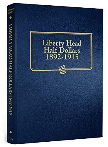 Whitman US Liberty Head (Barber) Half Dollar Coin Album 1892 - 1915 #9124