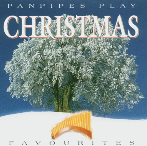 Panpipes Play Christmas; Panflöte; Panflute; Weihnacht; Instrumental