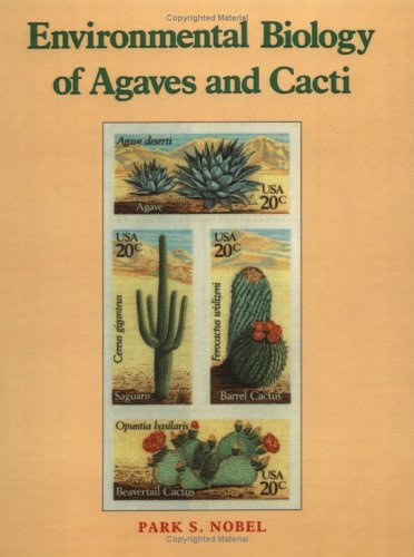 Environmental Biol and Agaves Cacti by Park S. Nobel (2008-08-21)