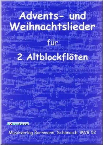 Bornmann ADVENTS- und WEIHNACHTSLIEDER für 2 Altblockflöten - Altblockflöte Noten [Musiknoten]
