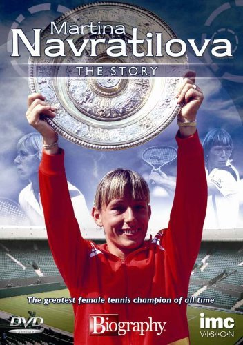 Martina Navratilova - Her Story - The Greatest Female Tennis Champion of all Time - Biography Channel [Edizione: Regno Unito]