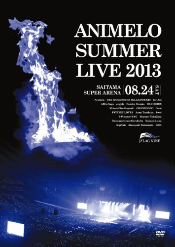 V.A. - Animelo Summer Live 2013 -Flag Nine- 8.24 (3DVDS) [Japan DVD] KIBM-1516