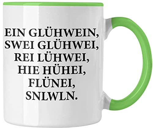 Trendation - Ein Glühwein Tasse Lustig Spruch Glühweinbecher mit Henkel Doppelwandig Glühweintassen Gläser Weihnachtsmarkt Becher Tassen Geschenk - Ein Glühwein Swei (Grün)