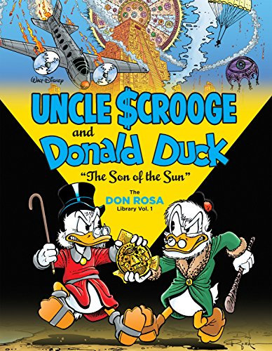 Walt Disney Uncle Scrooge and Donald Duck Vol. 1: The Son of the Sun: The Don Rosa Library Vol. 1 (English Edition)