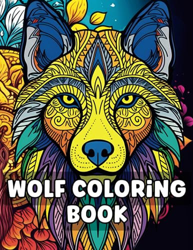 Wolf Coloring Book: Amazing And Cute Wolves Design With Mandala Patterns