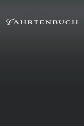 Fahrtenbuch - PKW, LKW & Bus: Einfacher Kilometer-Nachweis für Fahrzeuge jeglicher Art - Mit Tracker für Tank- und Werkstattbelege - Fahrtenbuch für ... und Busse - Platz für mehr als 1000 Fahrten