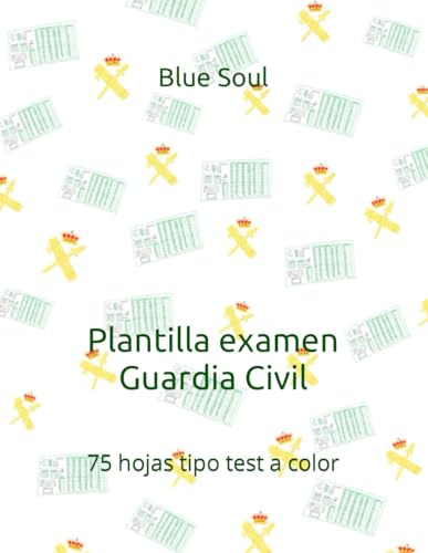 Plantilla examen Guardia Civil: 75 hojas tipo test a color